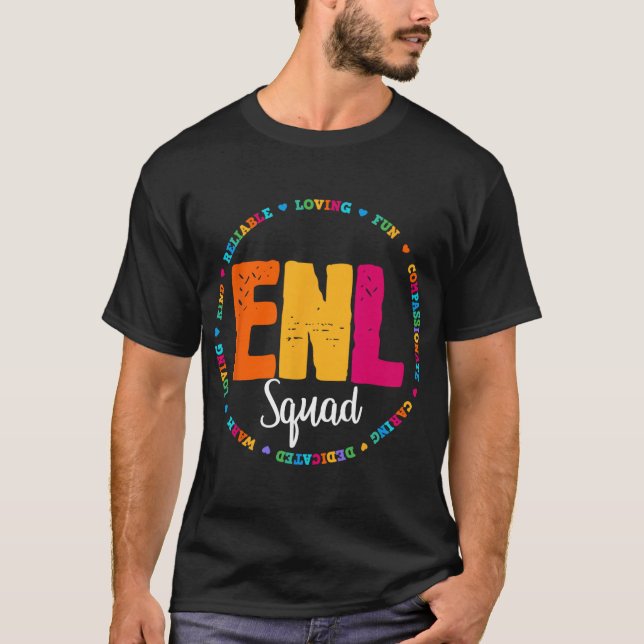 T-shirt Enl Squad Teacher English New Language Squad Team  (Devant)