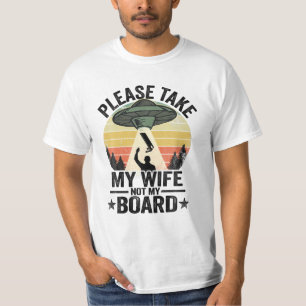 T-shirt Enlèvement S'Il Vous Plaît Prendre Ma Femme