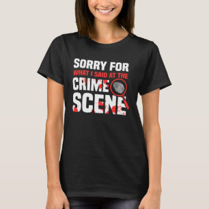T-shirt Enquêteur sur les lieux de crime Criminologie & Sc