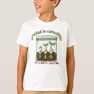 T-shirt Enraciné dans la curiosité
