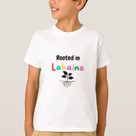 T-shirt Enraciné Dans Les Enfants De Lahaina