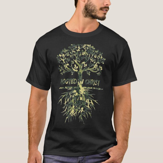 T-shirt Enracinée dans le Christ, la foi chrétienne (Devant)