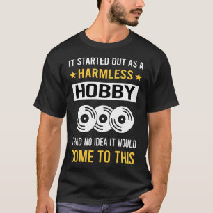 T-shirt Enregistrement Hobby sans danger Collecte d'enregi