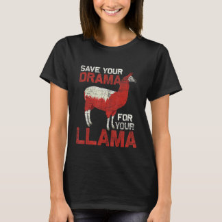 T-shirt Enregistrez Votre Drame Pour Votre Llama