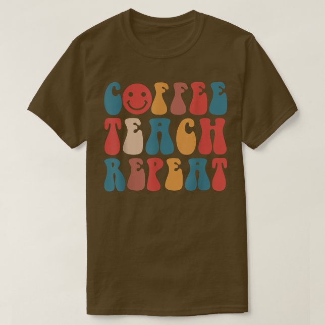 T-shirt Enseignant À La Répétition De Café Retour À L'Écol (Design devant)