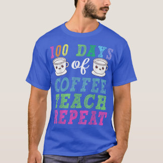 T-shirt Enseignant Amateur De Café 100 Jours De Café Appre