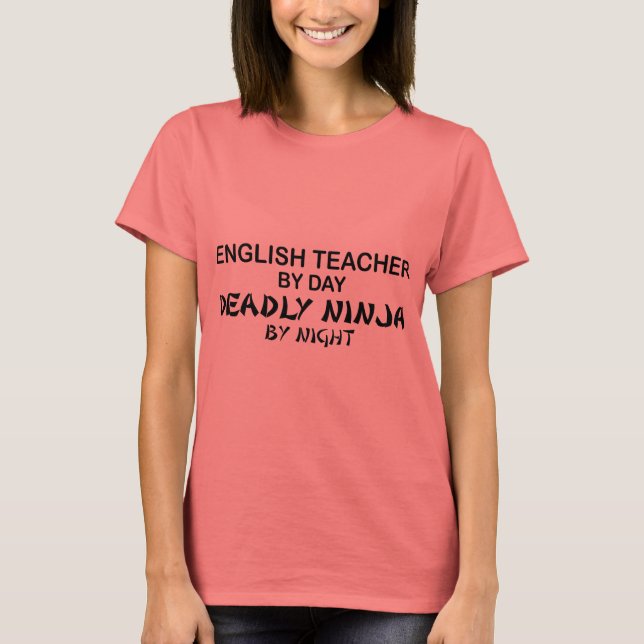 T-shirt Enseignant anglais mort Ninja (Devant)