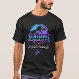 T-shirt Enseignant Au Lycée Est Une Promenade Dans Le Parc