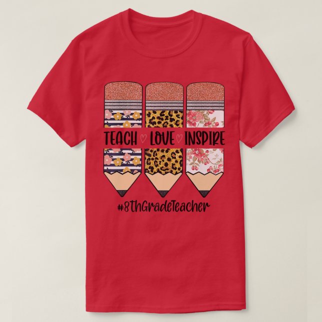 T-shirt Enseignant de 8e année Retour à l'école Enseigner  (Design devant)