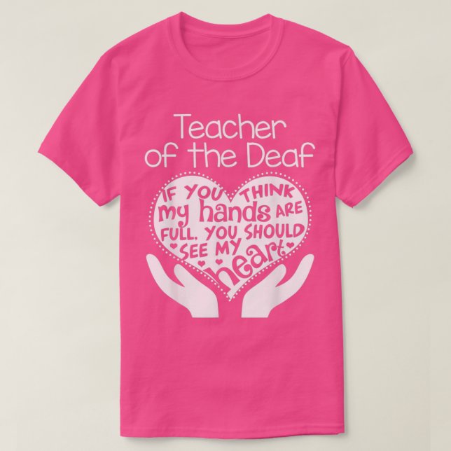 T-shirt Enseignant de l'école de cardiologie pour sourds (Design devant)
