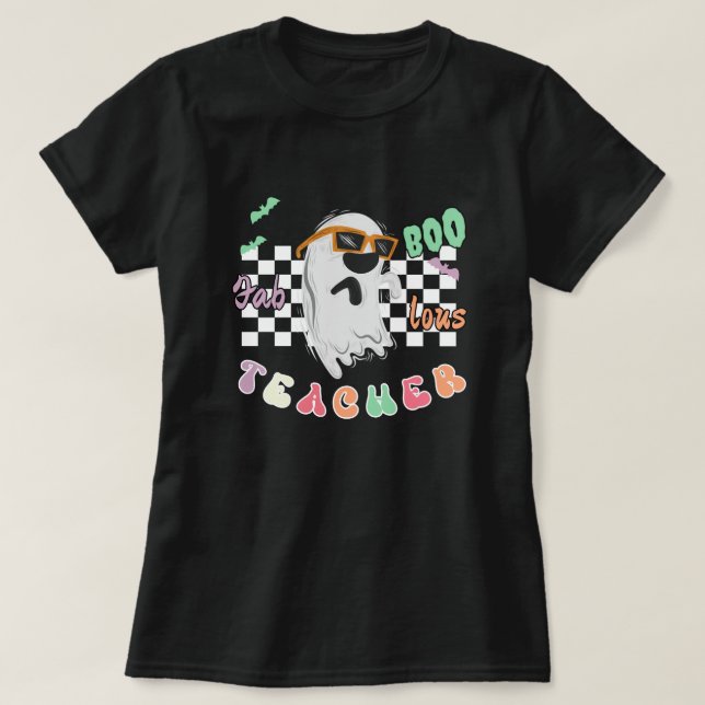 T-shirt enseignant d'Halloween : fabuleux chandail (Design devant)