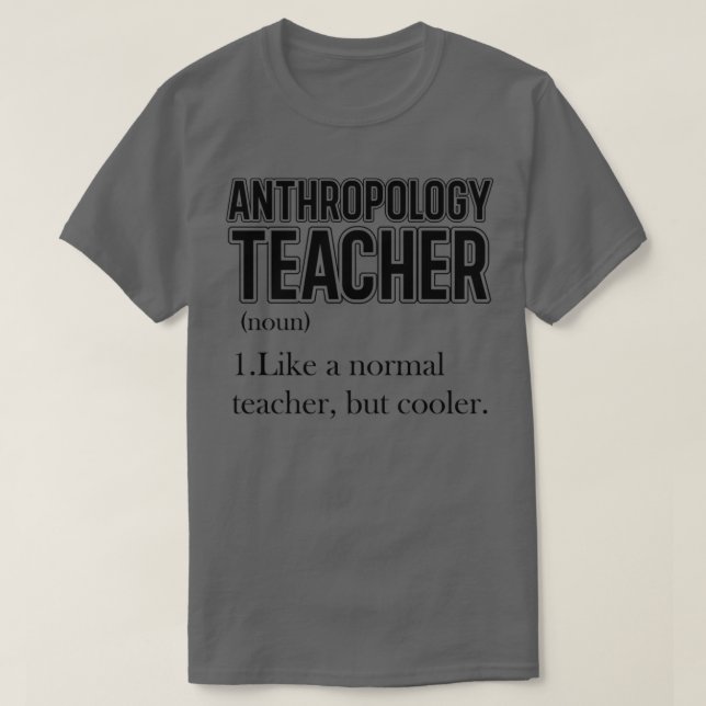 T-shirt Enseignant en anthropologie 4 (Design devant)