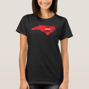 T-shirt Enseignant en Caroline du Nord, Amour, Inspirer