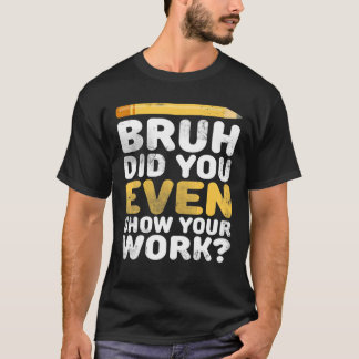 T-shirt Enseignant en mathématiques amusantes - Les meille