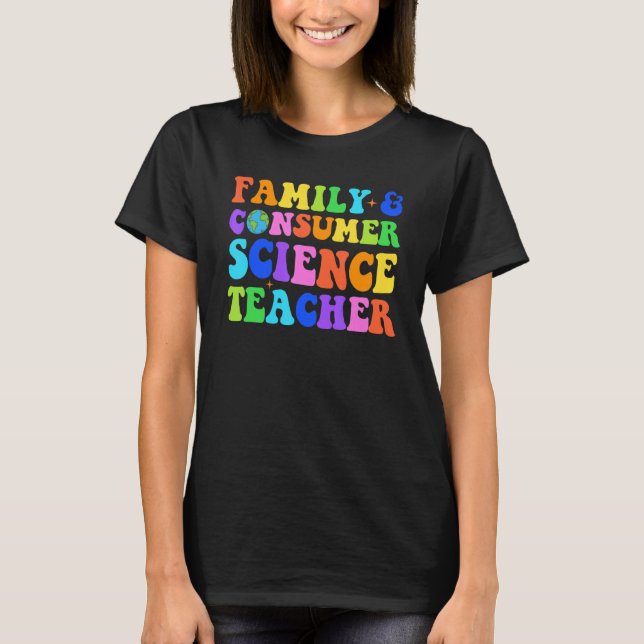 T-shirt Enseignant En Sciences De La Famille Et De La Cons (Devant)