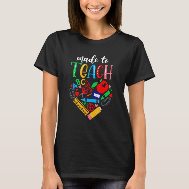 T-shirt Enseignant Fait Pour Enseigner Mignonne Graphisme  (Devant)