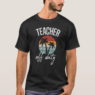 T-shirt Enseignant hors service Été Pause Écoles hors Palm