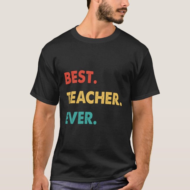 T-shirt Enseignant meilleur enseignant jamais (Devant)