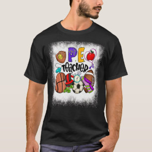 T-shirt Enseignant Pe Bleached Enseignant d'éducation phys