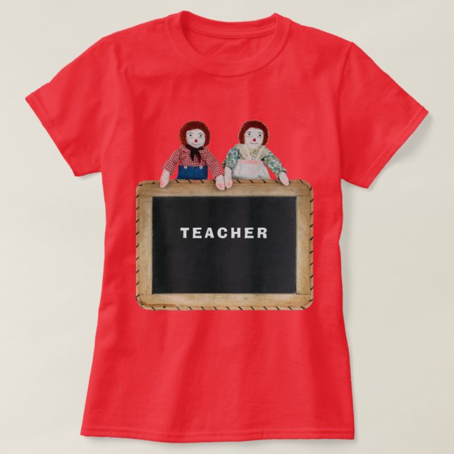 T-shirt ENSEIGNANT Raggedy Ann & Andy poupées chalkboard. (Design devant)