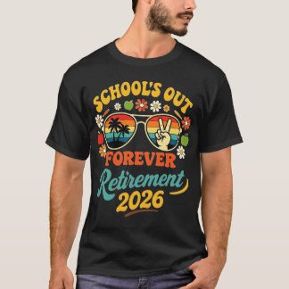 T-shirt Enseignant retraité Retraite 2026 École fermée