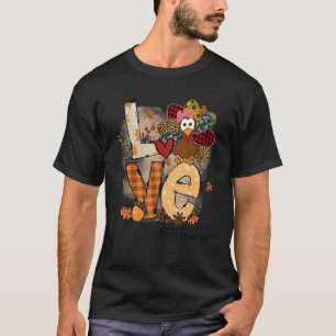 T-shirt Enseignant Thanksgiving Love PE Enseignant Cute Tu