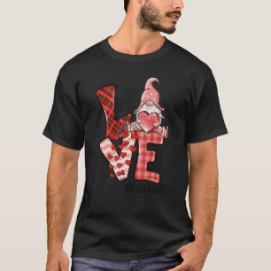 T-shirt Enseignant Vie Amour Gnome Mignonne Saint Valentin
