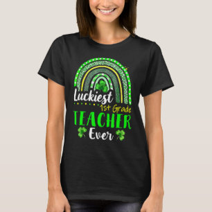 T-shirt Enseignante de 1re année la plus chanceuse jamais 