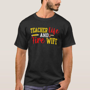 T-shirt Enseignante Et Femme Pompière Drôle Fantastique Fe