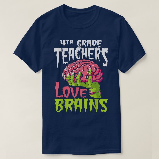 T-shirt Enseignants de 4e année Amour Cerveaux Zombie Sall (Design devant)