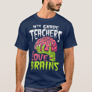 T-shirt Enseignants de 4e année Amour Cerveaux Zombie Sall