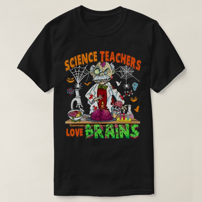 T-shirt Enseignants en sciences Cerveaux Lover Halloween T (Design devant)