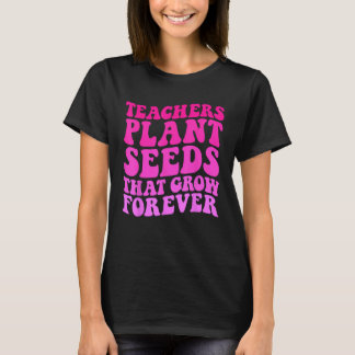 T-shirt Enseignants Graines Plantes Qui Croissent Pour Un