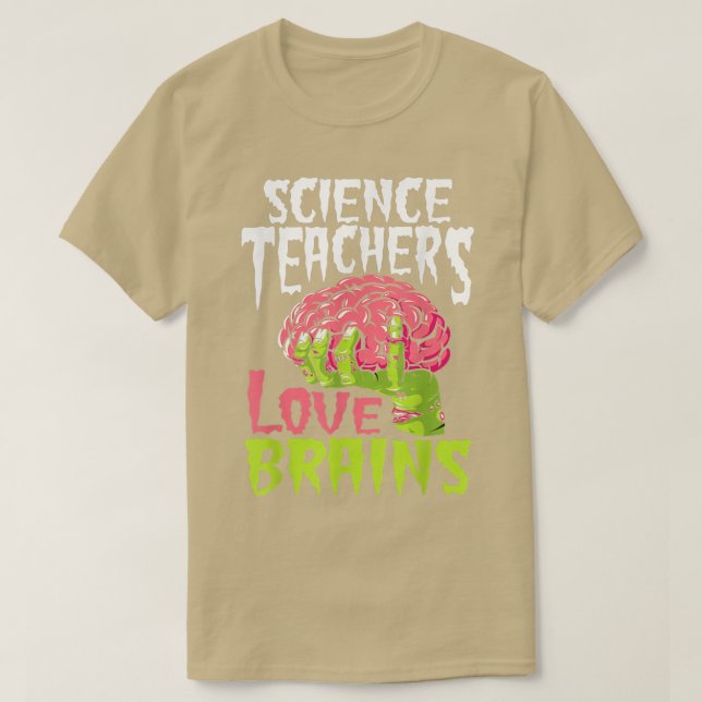 T-shirt Enseignants scientifiques Aimer les cerveaux École (Design devant)