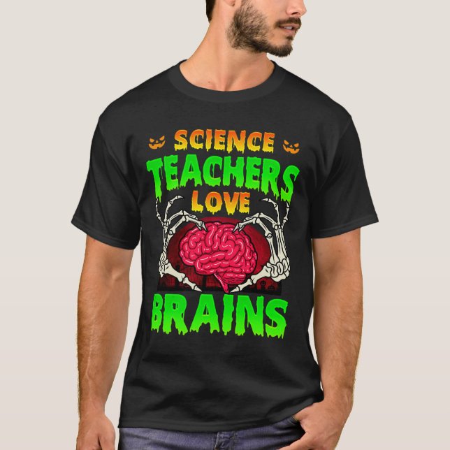 T-shirt Enseignants scientifiques Aimer les cerveaux Squel (Devant)