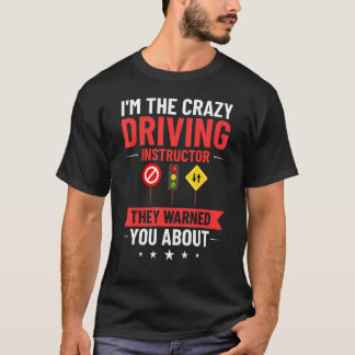 T-shirt Enseignement de l'instructeur de conduite Enseigne