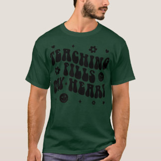 T-shirt Enseignement super remplit mon coeur Enseignant Vi