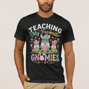 T-shirt Enseigner à mes Gnomies préférés Professeur drôle 