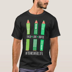 T-shirt Enseigner Amour Inspirer - Fournisseur de Garderie