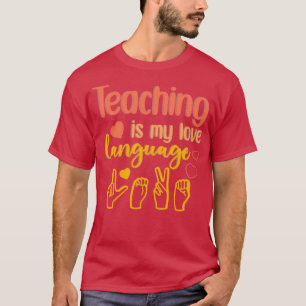 T-shirt Enseigner est ma langue d'amour Drôle cadeau 2