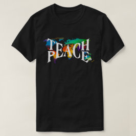 T-shirt Enseigner la paix teint 🌎 Tolérance mondiale amou