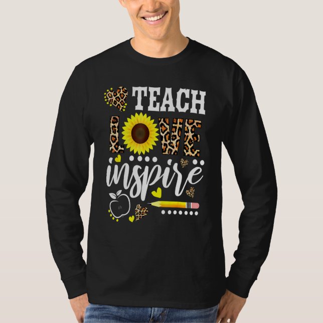 T-shirt Enseigner L'Amour Inspirer Enseignant Tournesol Ap (Devant)