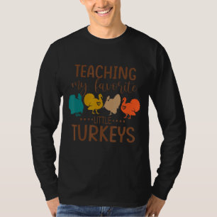 T-shirt Enseigner Mes Petites Dindons Préférés Professeur 