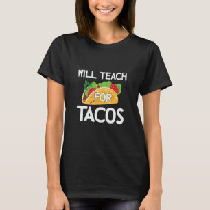 T-shirt Enseignera À Tacos Enseignant