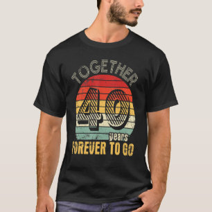 T-shirt Ensemble 40 Ans Pour Toujours Aller Marié Mari Wi