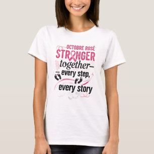 T-shirt Ensemble - Chaque étape, chaque histoire