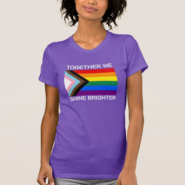 T-shirt Ensemble, nous brillons le drapeau Brighter Lgbtqi (Devant)