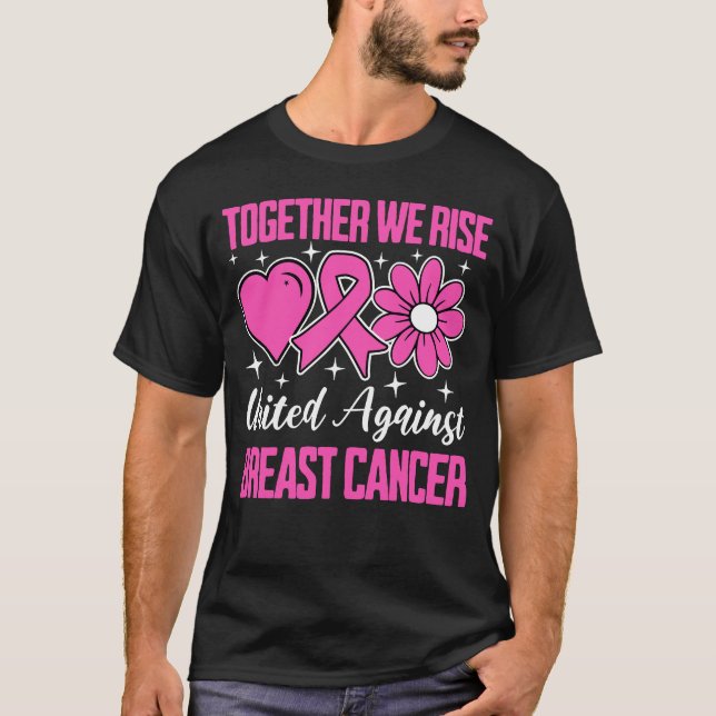 T-shirt Ensemble, Nous Nous Unissons Contre Le Cancer Du S (Devant)
