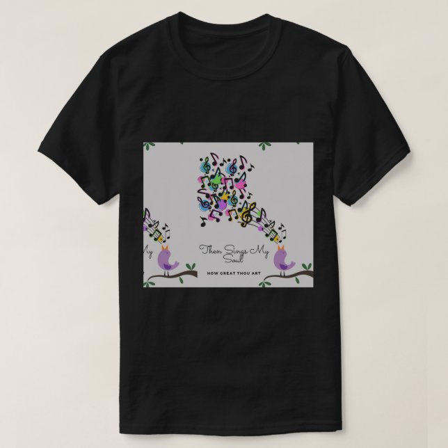T-SHIRT ENSUITE CHANTE MON ÂME ET SON AMI; COMBIEN VOUS ÊT (Design devant)