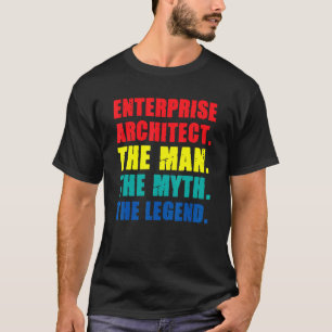 T-shirt Enterprise Architect Homme Myth Légende It Special